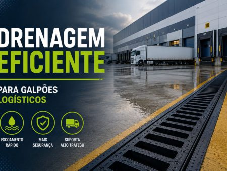 Canaleta de Drenagem para Galpões Logísticos