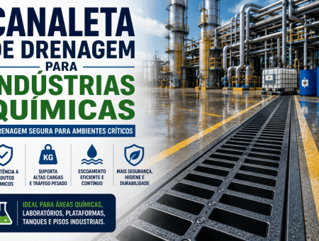 Canaleta de Drenagem para Indústrias Químicas