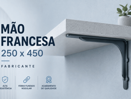 Fabricante de Mão Francesa 250 x 450 | Fuminas